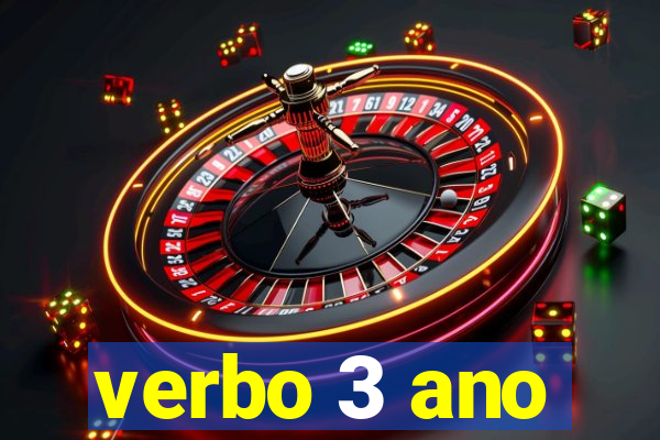 verbo 3 ano